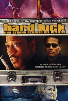  Hard luck – Uno strano scherzo del destino (2006) Poster 