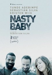  Nasty Baby (2015) Poster 