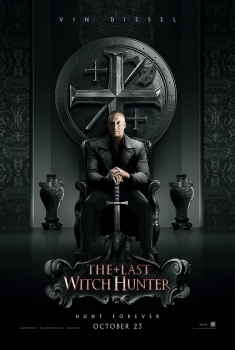  The Last Witch Hunter - L'ultimo cacciatore di streghe (2015) Poster 
