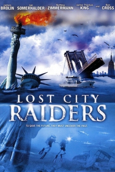  I predatori della citta' perduta - Lost City Raiders (2008) Poster 