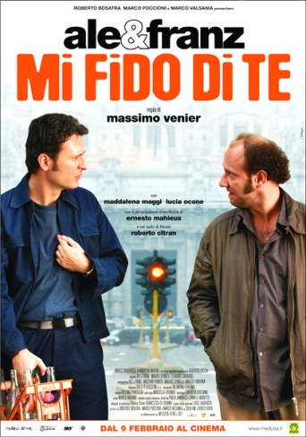  Mi Fido di Te – Ale & Franz (2006) Poster 