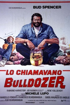 Lo chiamavano Bulldozer (1978) Poster 
