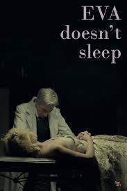  Eva Doesn't Sleep (2015) Poster 