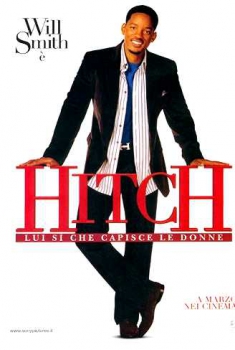  Hitch – Lui sì che capisce le donne (2005) Poster 