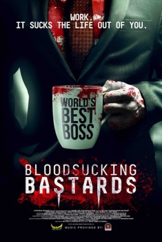  Bloodsucking Bastards (2015) Poster 