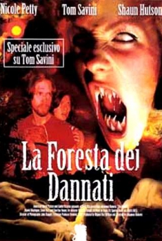  La foresta dei dannati (2005) Poster 