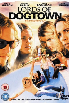  Lords of Dogtown (2005) Poster 