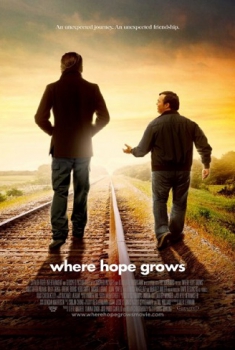  Where Hope Grows (2014) Poster 