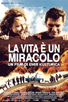  La vita è un miracolo (2004) Poster 
