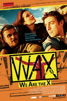 WAX: We Are the X (2015) Poster 
