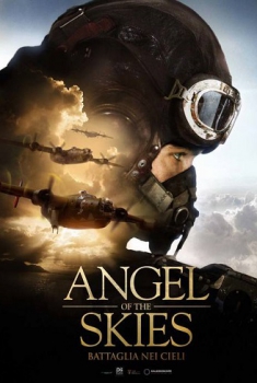  Angel of the Skies – Battaglia nei cieli (2013) Poster 
