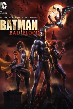  Batman: Bad Blood (2016) Poster 