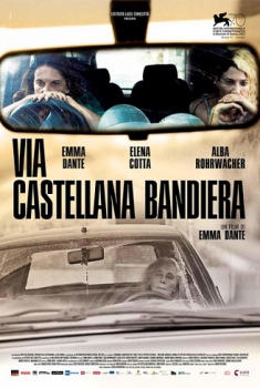  Via Castellana Bandiera (2013) Poster 