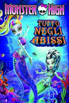  Monster High: Tuffo negli abissi (2016) Poster 