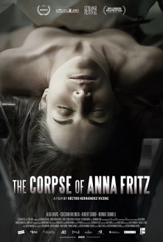  The Corpse of Anna Fritz (2015) Poster 