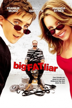  Big Fat Liar – Una grossa bugia a Hollywood (2002) Poster 
