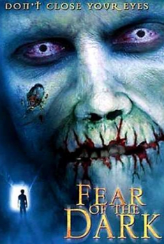  Fear of the Dark – Paura del buio (2002) Poster 