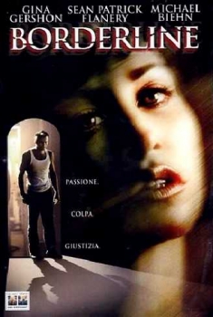  Borderline – Ossessione d’amore (2002) Poster 