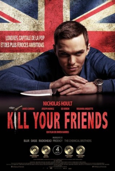  Uccidi i tuoi amici – Kill Your Friends (2015) Poster 