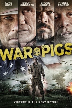  War Pigs – Bastardi di Guerra (2015) Poster 