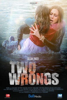  Two Wrongs – Rivoglio mia figlia (2015) Poster 