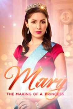 Mary – Principessa per caso (2015) Poster 