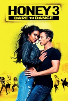  Honey 3: Dare to Dance (2016) Poster 