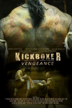  Kick Boxer – La Vendetta Del Guerriero (2016) Poster 