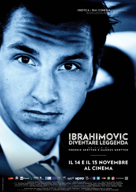  Ibrahimovic: Diventare Leggenda (2016) Poster 