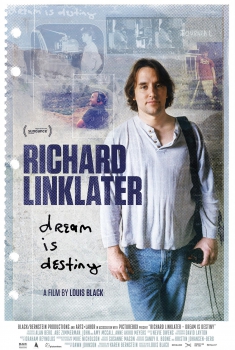  Richard Linklater: Dream Is Destiny (2016) Poster 
