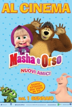  Masha e Orso - Nuovi amici (2016) Poster 