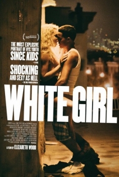  White Girl (2016) Poster 