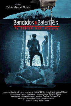  Bandidos e Balentes - Il codice non scritto (2017) Poster 