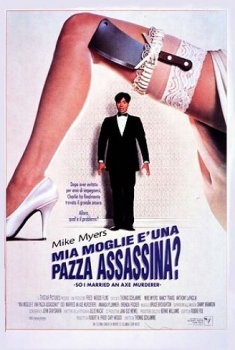  Mia moglie è una pazza assassina? (1993) Poster 