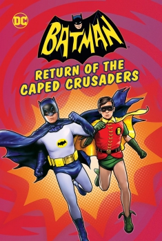  Batman: Return of the Caped Crusaders (2016) Poster 