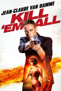  Kill'em All - Uccidili tutti (2017) Poster 