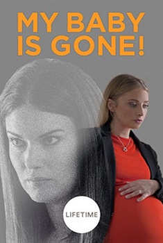  My Baby Gone (2017) Poster 