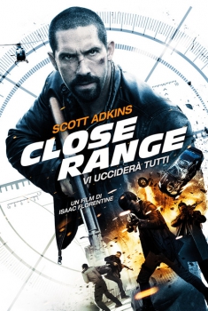  Close Range – Vi ucciderà tutti (2015) Poster 