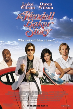  Wendell Baker Story (2005) Poster 