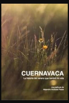  Cuernavaca (2017) Poster 