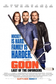  Goon: Last of the Enforcers (2017) Poster 