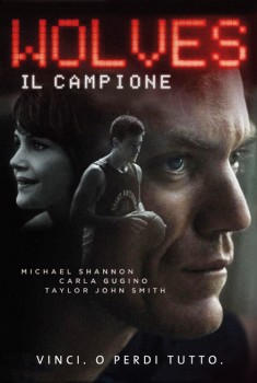  Wolves – Il campione (2016) Poster 