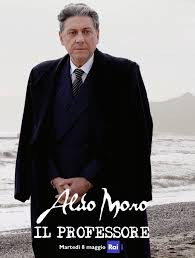  Aldo Moro - Il Professore (2018) Poster 