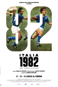  Italia 1982 - Una storia azzurra (2022) Poster 