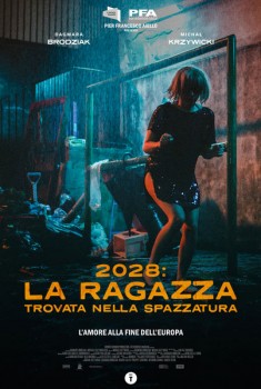  2028: La Ragazza Trovata nella Spazzatura (2021) Poster 