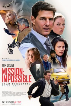  Mission: Impossible Dead Reckoning - Parte Uno (2023) Poster 