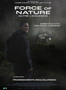  Force of Nature: Oltre l'inganno (2024) Poster 